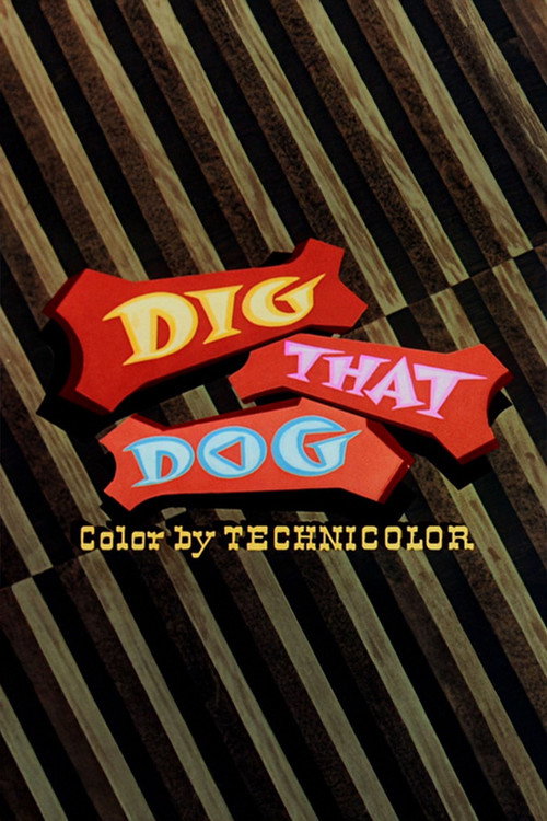 Dig That Dog poster