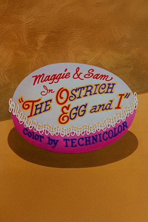 The Ostrich Egg and I poster
