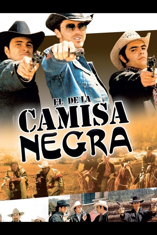 El de la Camisa Negra poster