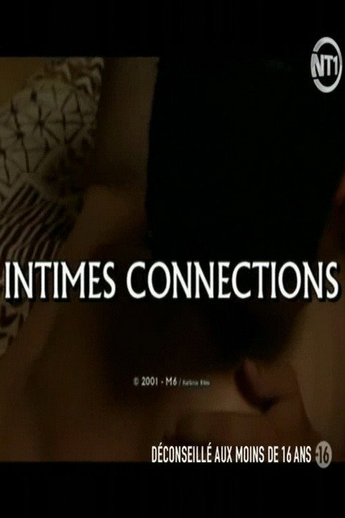 Intimes connexions poster