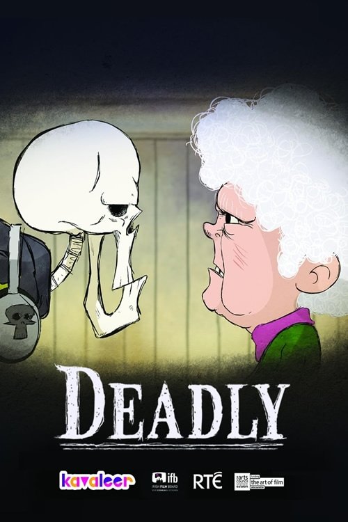 Deadly poster
