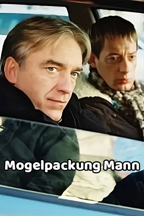 Mogelpackung Mann poster