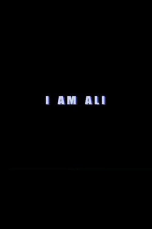 I Am Ali poster
