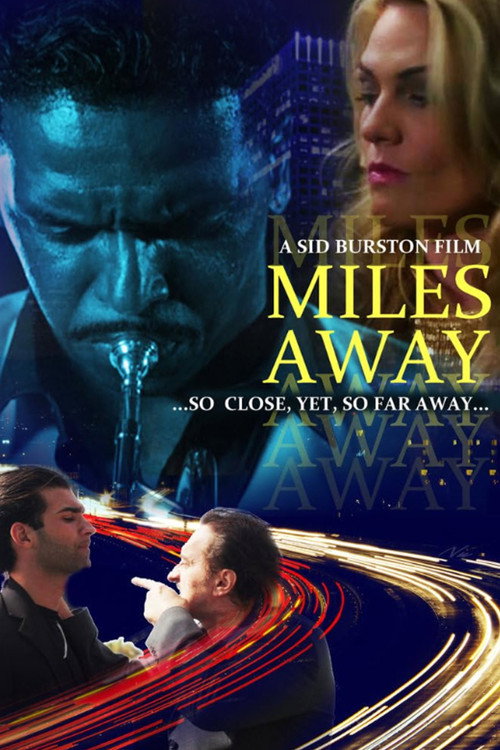 Miles Away poster