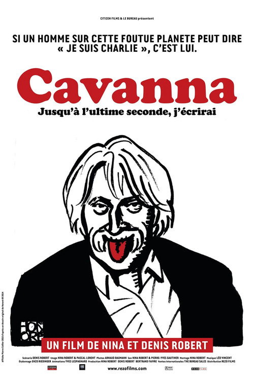 Cavanna, jusqu'à l'ultime seconde j'écrirai poster