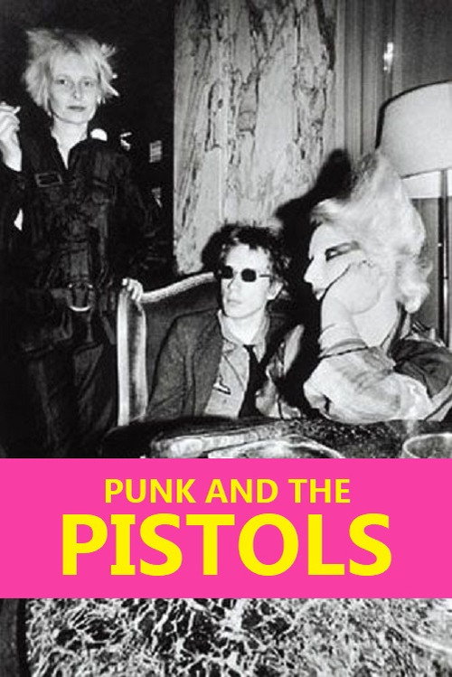 Punk and the Pistols poster
