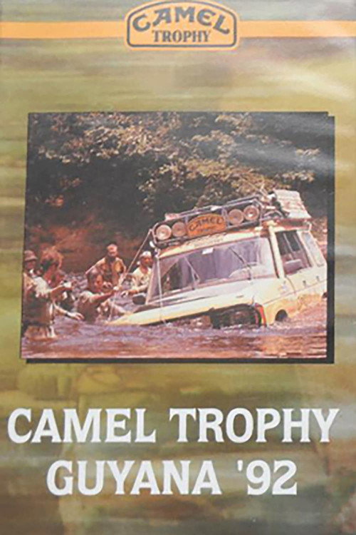 Camel Trophy 1992 - Guyana poster