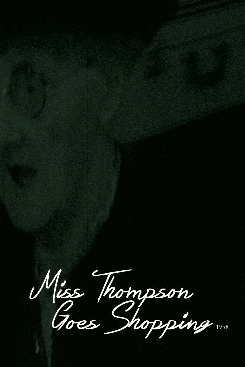 Miss Thompson Goes Shopping poster