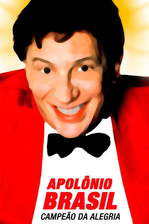 Apolônio Brasil, Campeão da Alegria poster