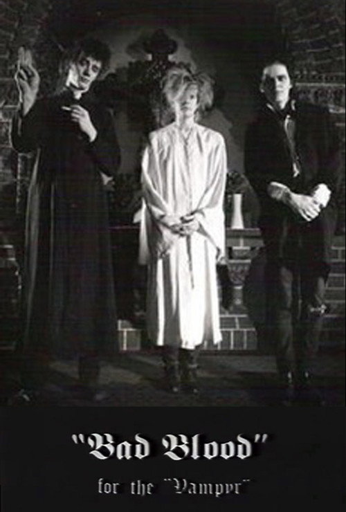 Bad Blood for the Vampyr poster