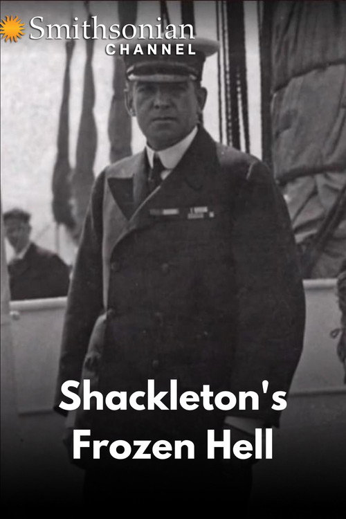 Shackleton's Frozen Hell poster