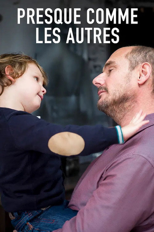 Presque comme les autres poster
