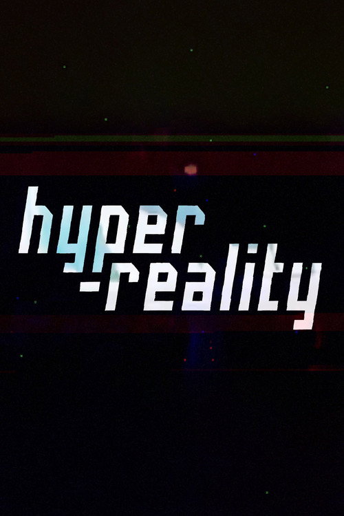 Hyper-Reality poster