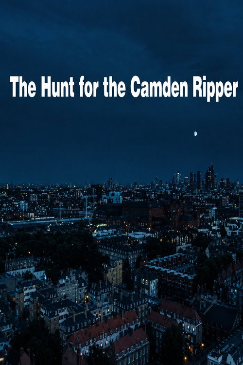 The Hunt for the Camden Ripper poster