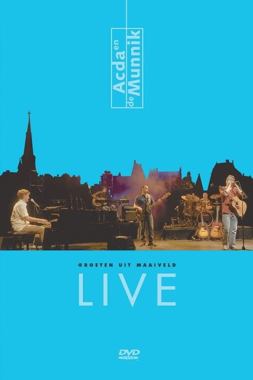 Acda & de Munnik: Groeten Uit Maaiveld Live poster