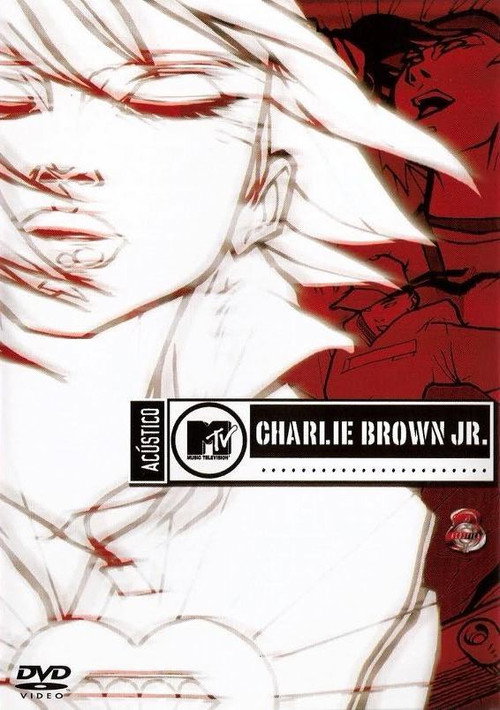Acústico MTV: Charlie Brown Jr. poster