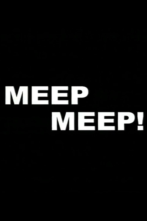 Meep Meep! poster