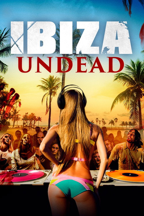 Ibiza Undead poster