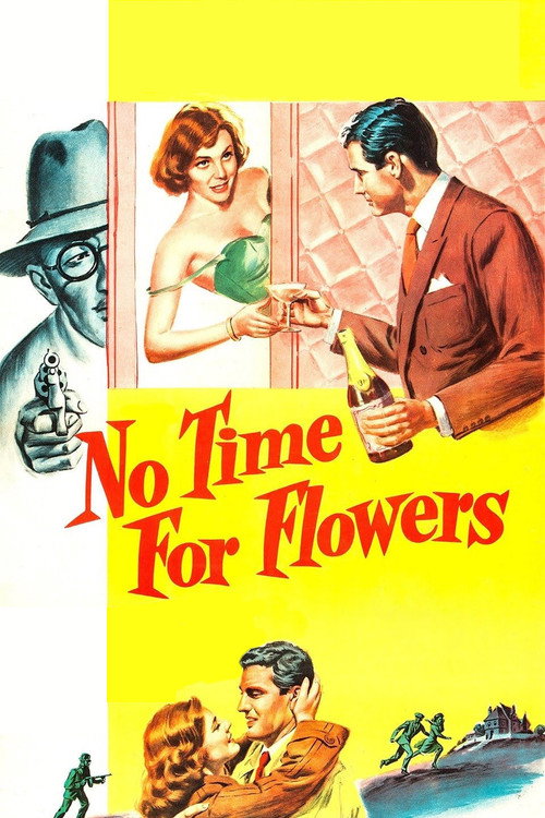 No Time for Flowers poster
