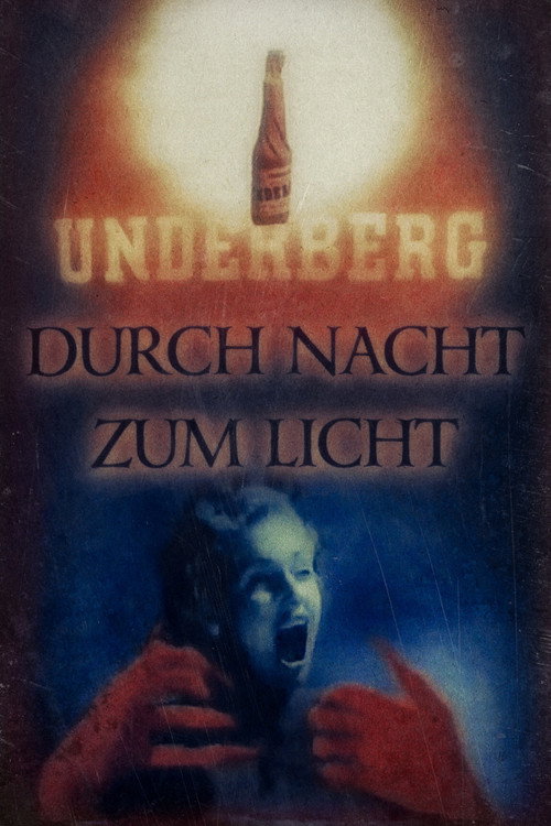 Through the Night to the Light poster