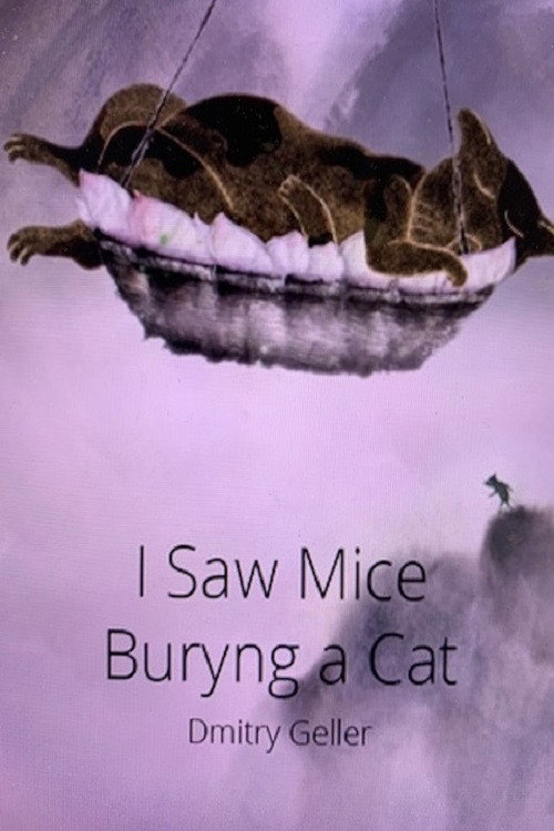 I Saw Mice Burying a Cat poster
