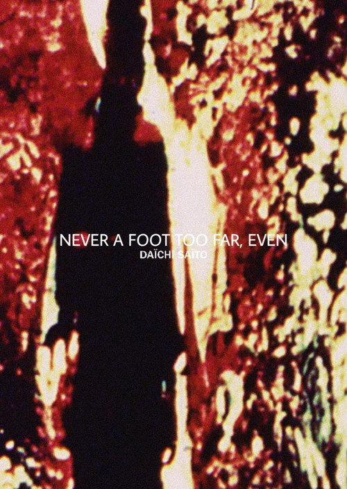 Never a Foot Too Far, Even poster
