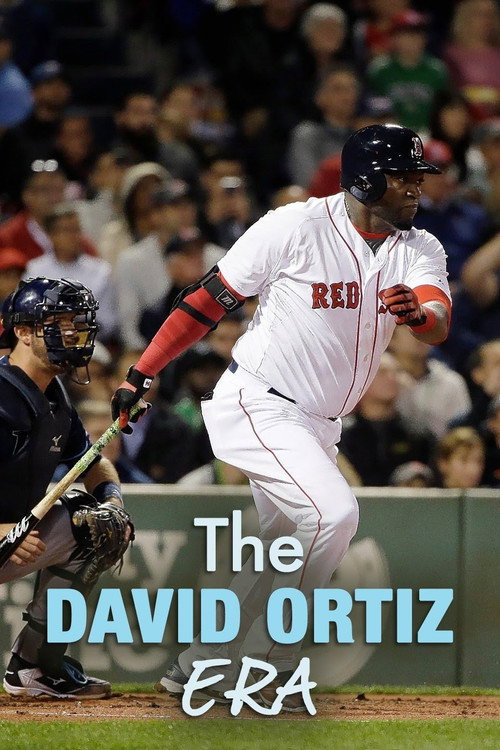 The David Ortiz Era poster