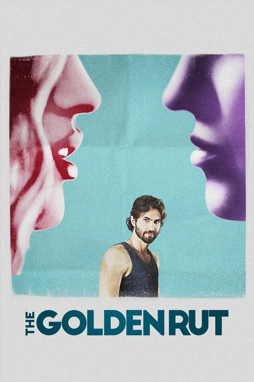 The Golden Rut poster