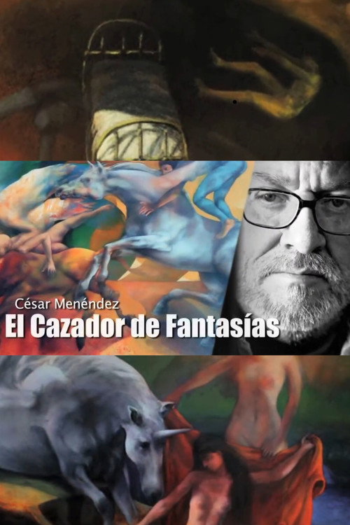 César Menéndez: el cazador de fantasías poster