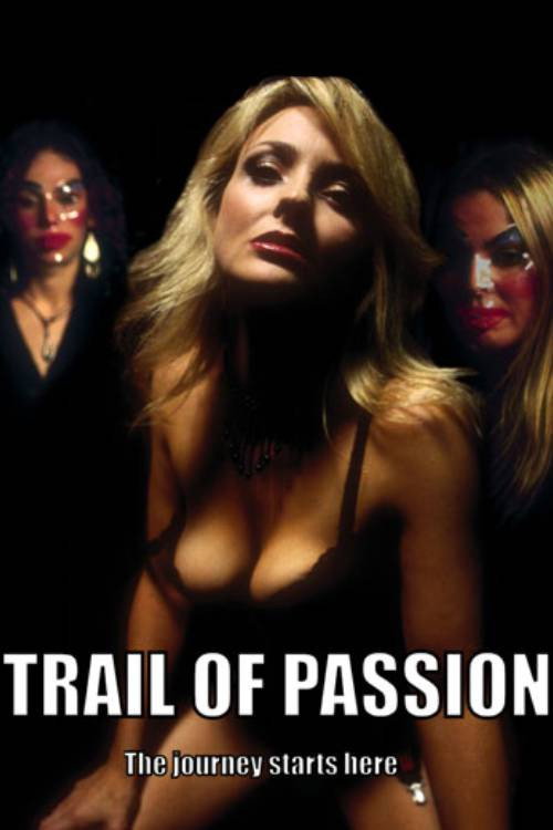 Trail of Passion poster
