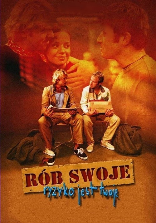 Rób swoje, ryzyko jest twoje poster