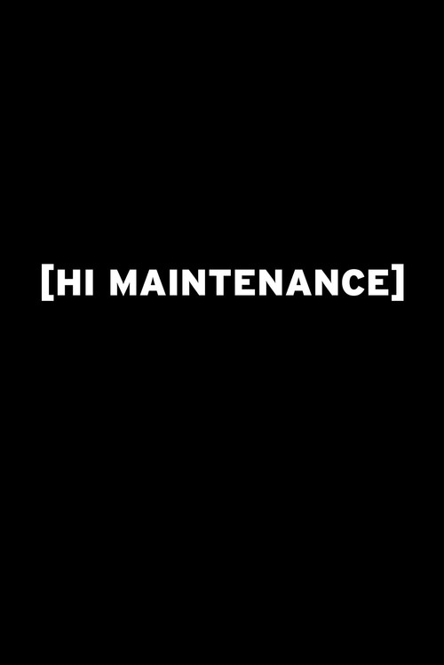 [ HI MAINTENANCE ] poster