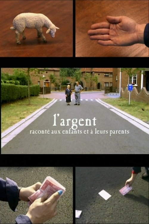 L'Argent raconté aux enfants et à leurs parents poster