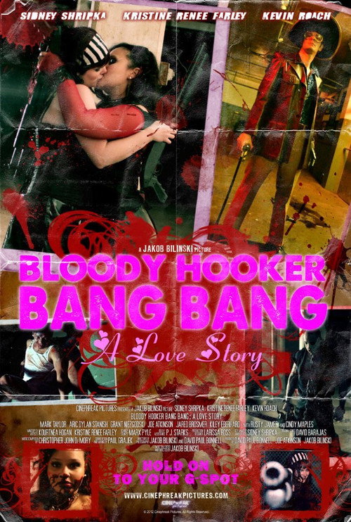 Bloody Hooker Bang Bang: A Love Story poster