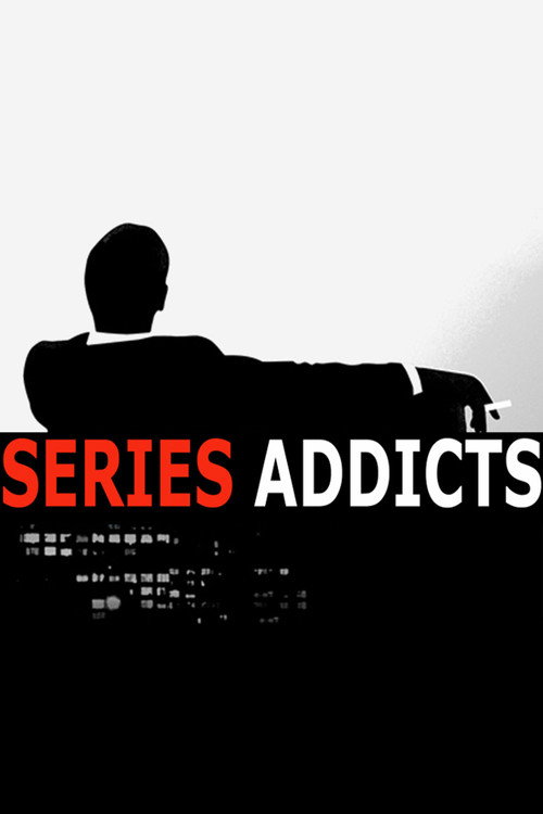 Séries Addicts poster
