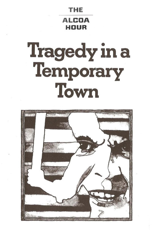 Tragedy in a Temporary Town poster