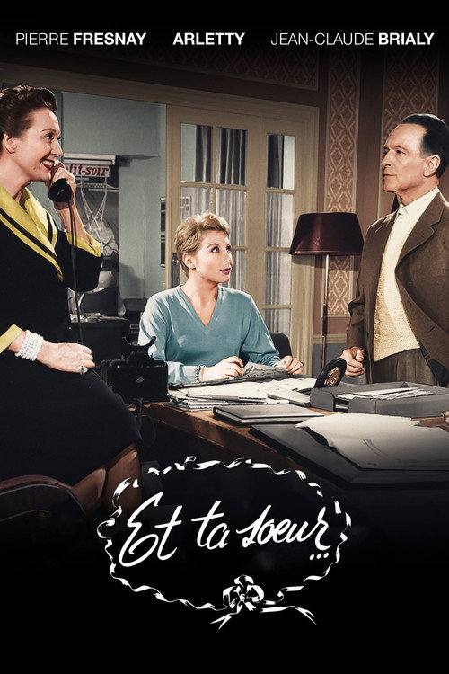 Et ta sœur… poster