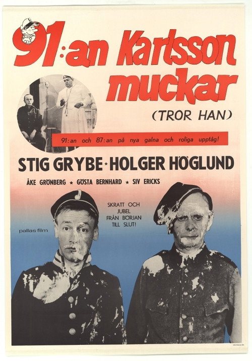 91:an Karlsson muckar (tror han) poster