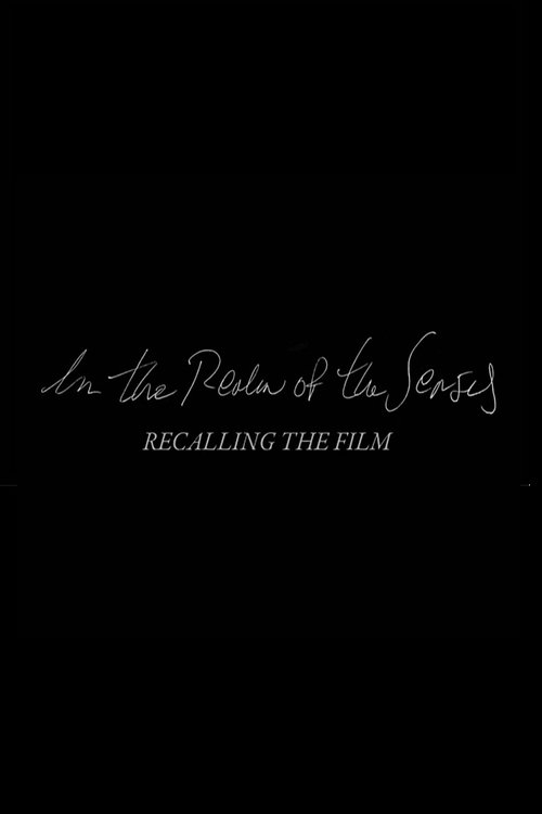 In the Realm of the Senses: Recalling the Film poster