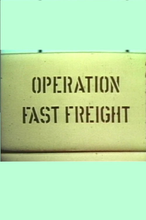 Operation Fast Freight poster