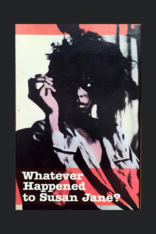 Whatever Happened to Susan Jane? poster