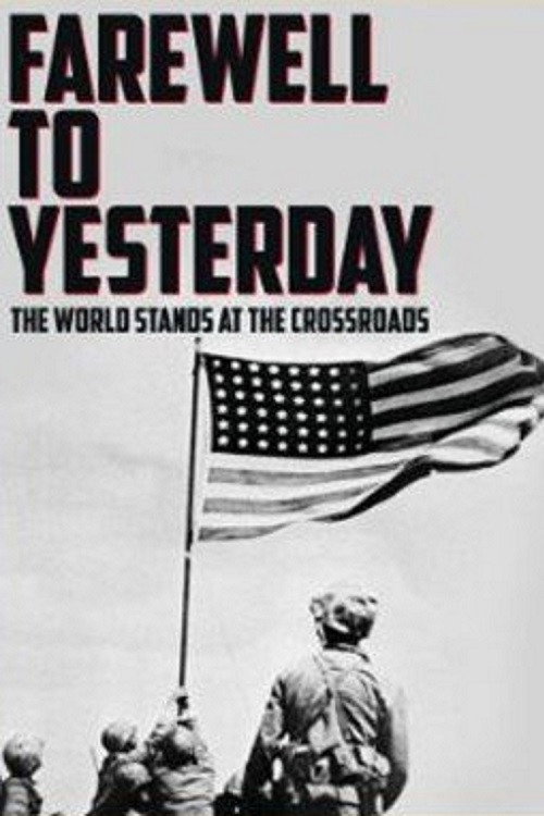 Farewell to Yesterday poster