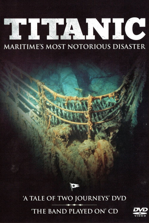 Titanic: A Tale of Two Journeys' poster