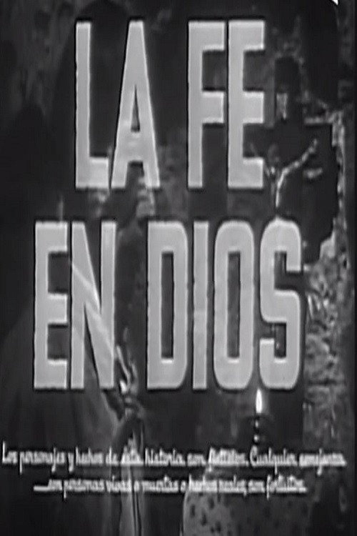 La fe en Dios poster