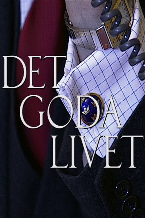 Det goda livet poster