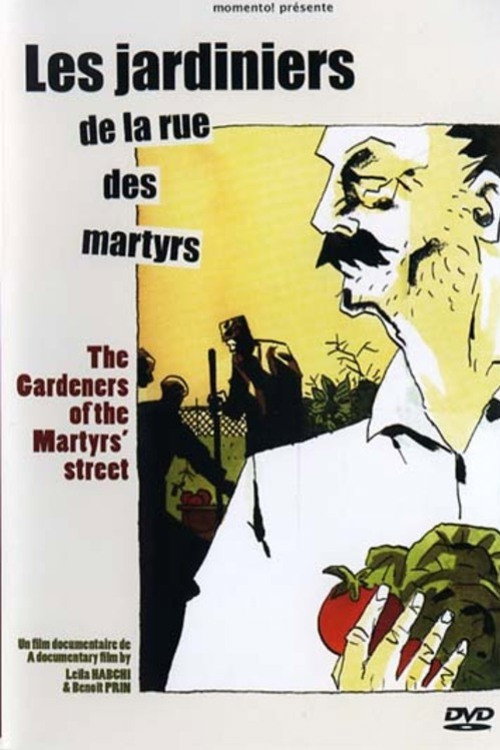 The Gardeners of the Martyrs' Street poster