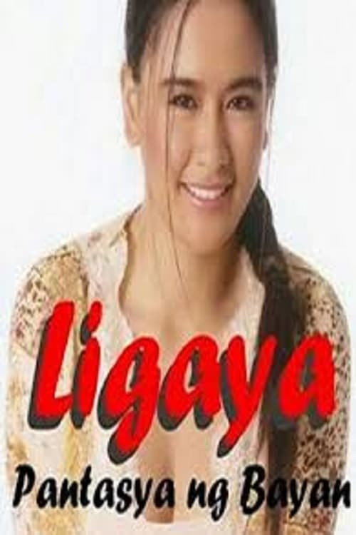 Ligaya, Pantasya ng bayan poster