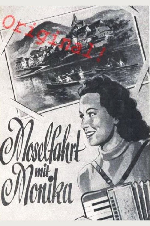 Moselfahrt mit Monika poster