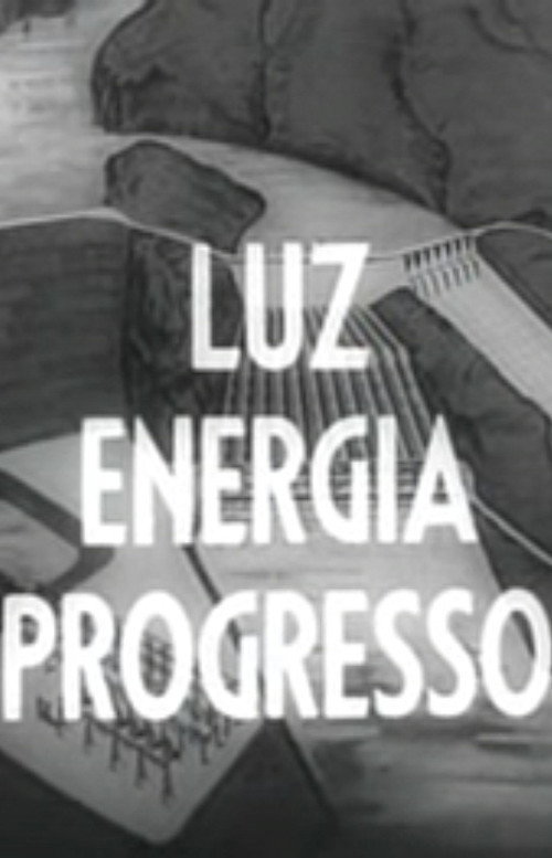 Luz - Energia - Progresso poster