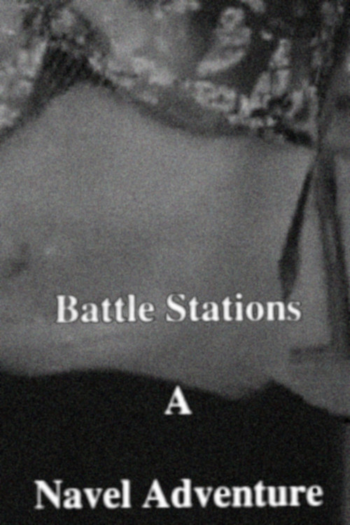 Battle Stations – A Navel Adventure poster